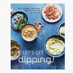 Let's Get Dipping Recipe Book
